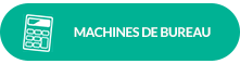 4-Machines de bureau