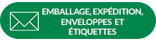 5-Emballage, expedition, enveloppes et étiquettes